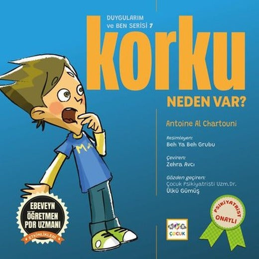Korku Neden Var? Duygularım ve Ben Serisi 7 | Nar Çocuk (İnce Kapak)