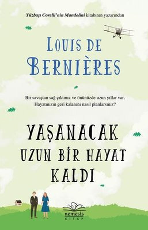 Yaşanacak Uzun Bir Hayat Kaldı | Nemesis Kitap