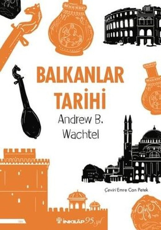 Balkanlar Tarihi | İnkılap Yayınları