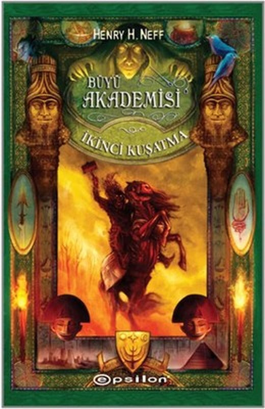 Büyü Akademisi - İkinci Kuşatma | Epsilon Yayınevi