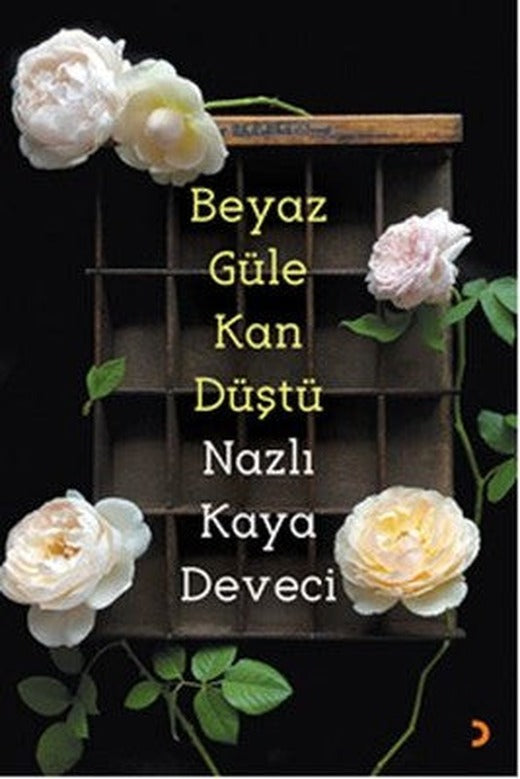 Beyaz Güle Kan Düştü | Cinius