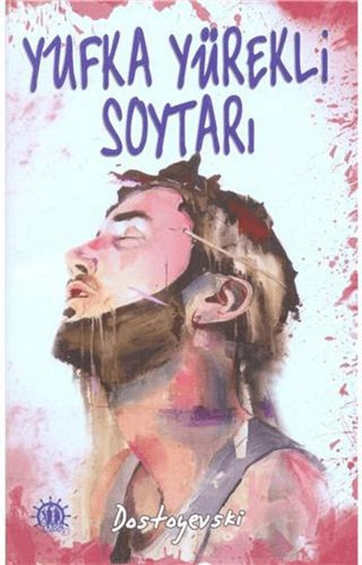 Yufka Yürekli Soytarı | Yason Yayıncılık (Ciltsiz)