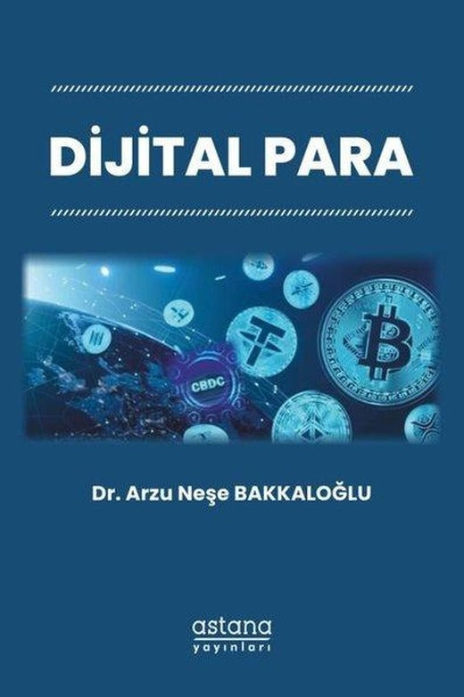 Dijital Para | Astana Yayınları (İnce Kapak)