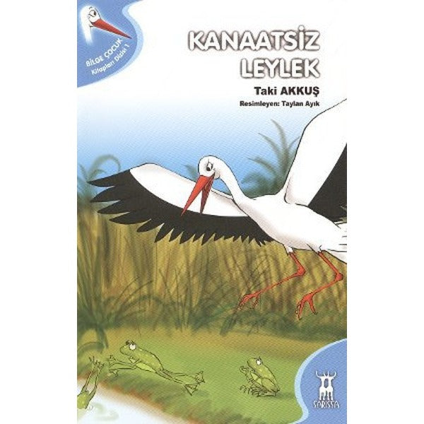 Kanaatsiz Leylek