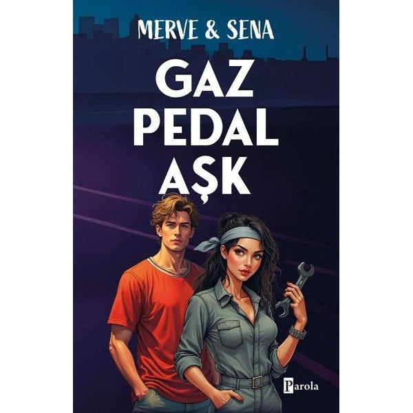 Gaz Pedal Aşk | Parola Yayınları (İnce Kapak)