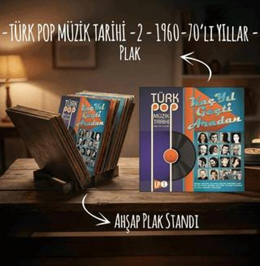 Türk Pop Müzik Tarihi 2 - Plak ve Ahşap Plak Standı | Plak