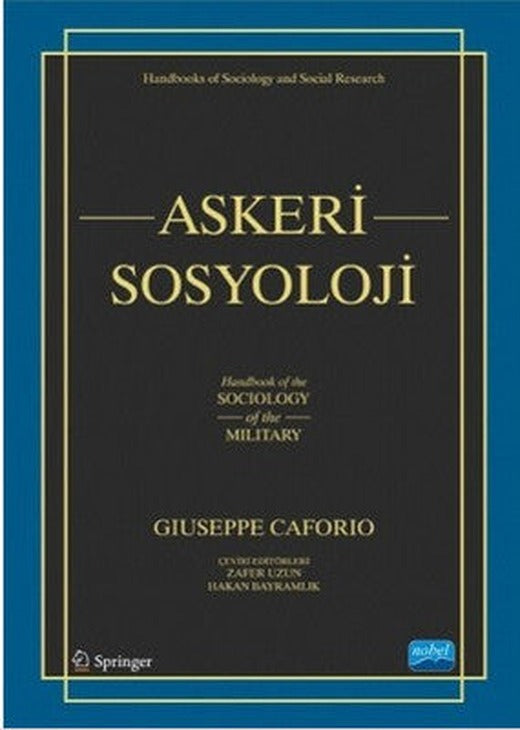 Askeri Sosyoloji | Nobel Akademik Yayıncılık