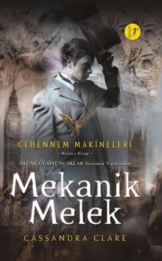 Cehennem Makineleri Birinci Kitap : Mekanik Melek