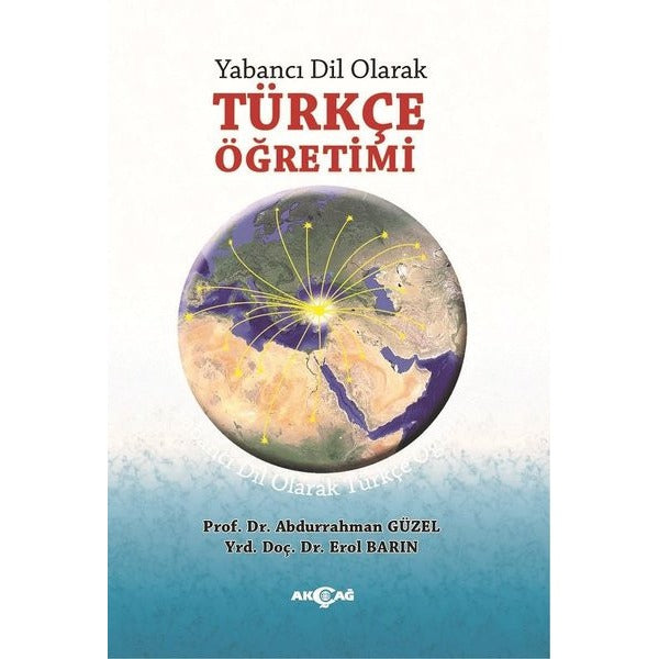Yabancı Dil Olarak Türkçe Öğretimi