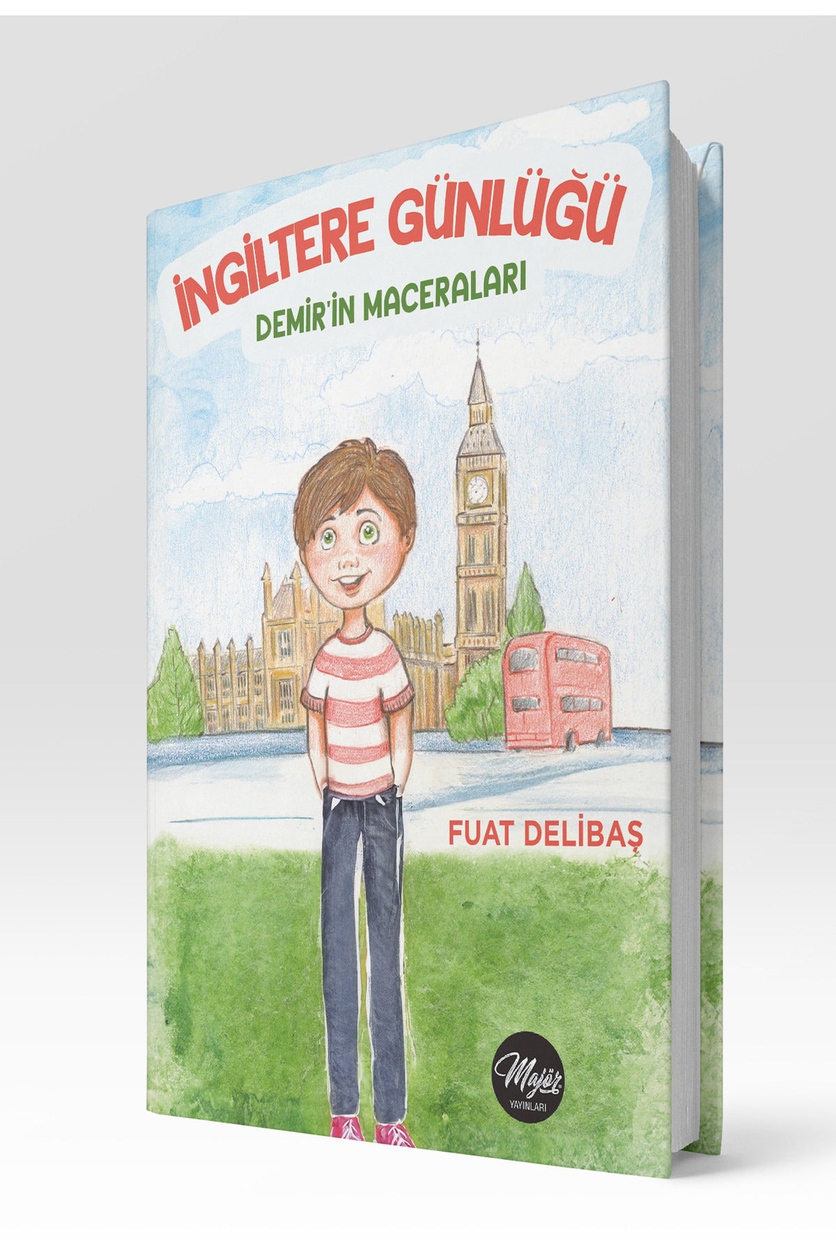 İngiltere Günlüğü - Demir'in Maceraları
