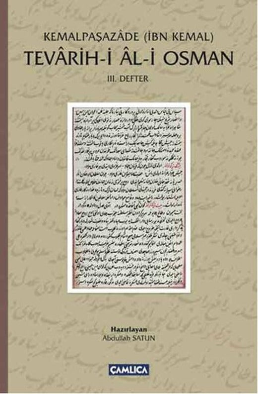 Tevarih-i Al-i Osman | Çamlıca Basım Yayın (Ciltli)