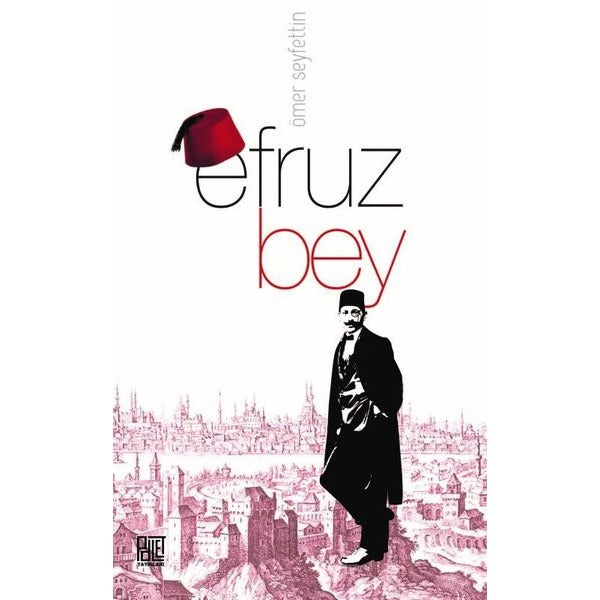 Efruz Bey | Palet Yayınları