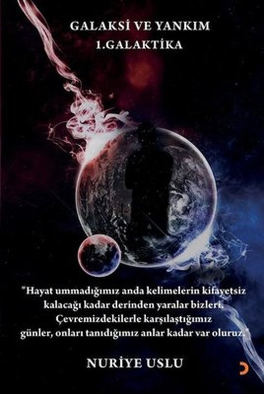 Galaksi ve Yankım - 1. Galaktika | Cinius (İnce Kapak )