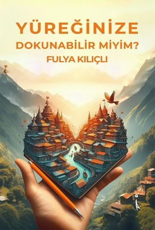 Yüreğinize Dokunabilir miyim? | İkinci Adam Yayınları