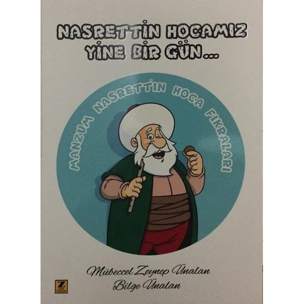 Nasrettin Hocamız Yine Bir Gün