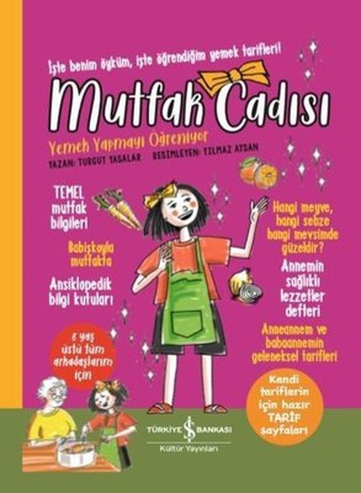 Mutfak Cadısı Yemek Yapmayı Öğreniyor | İş Bankası Kültür Yayınları
