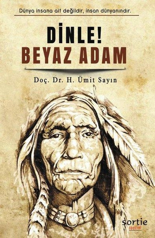 Dinle! Beyaz Adam | Sortie Special (İnce Kapak)