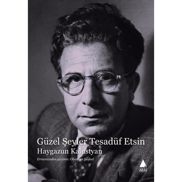 Güzel Şeyler Tesadüf Etsin |Aras Yayıncılık (İnce Kapak)