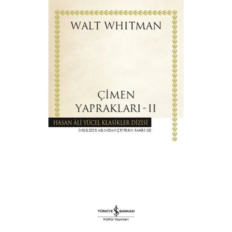 Çimen Yaprakları 2 - Hasan Ali Yücel Klasikler | İş Bankası Kültür Yayınları
