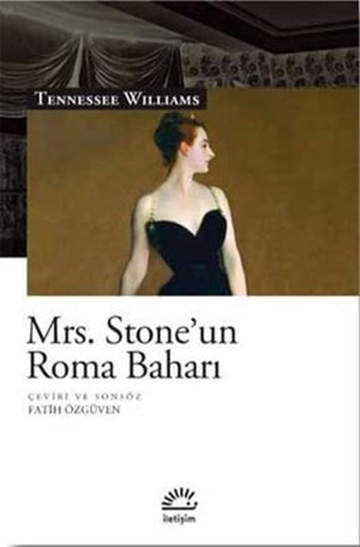 Mrs, Stone'un Roma Baharı | İletişim Yayınları
