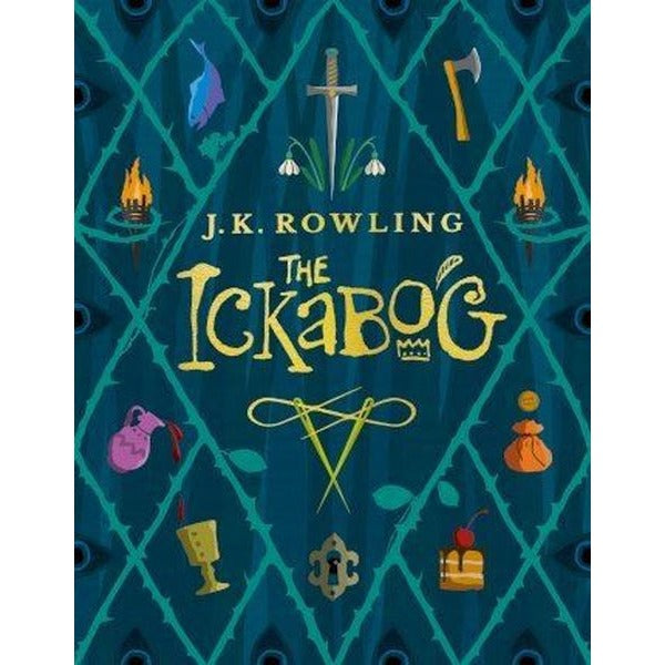 The Ickabog: A warm and witty fairy-tale adventure to entertain the whole family | Hachette Children (Ciltli)