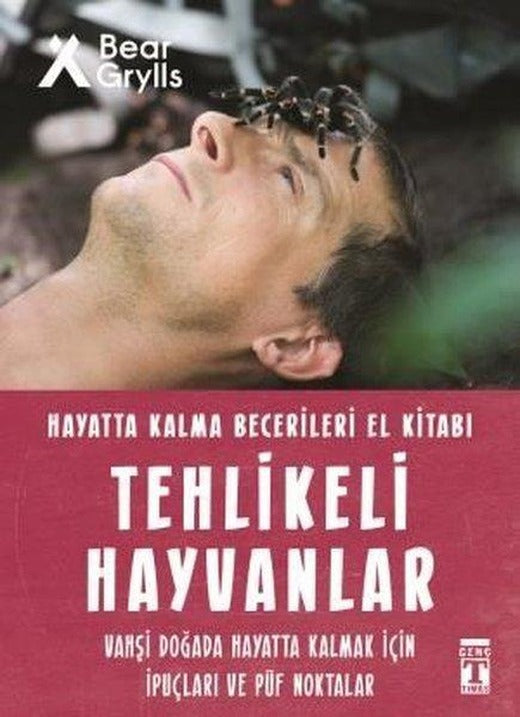 Tehlikeli Hayvanlar - Hayatta Kalma Becerileri El Kitabı 1 | Genç Timaş (İnce Kapak)