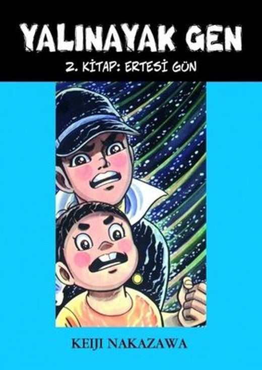 Yalınayak Gen 2-Ertesi Gün | Desen Yayınları