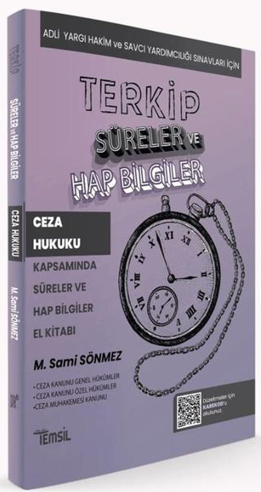 Terkip Ceza Hukuku Kapsamında Süreler ve Hap Bilgiler El Kitabı | Temsil Kitap (Ciltsiz)