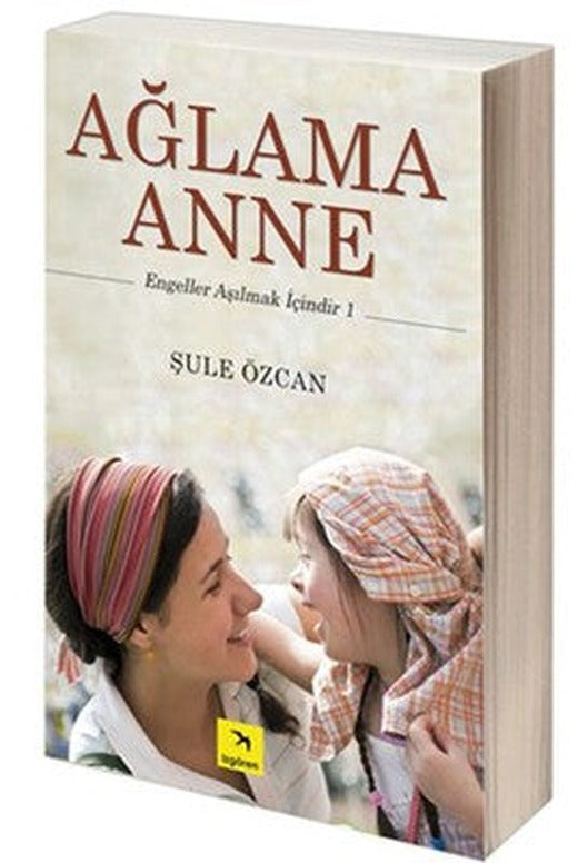 Ağlama Anne | İzgören
