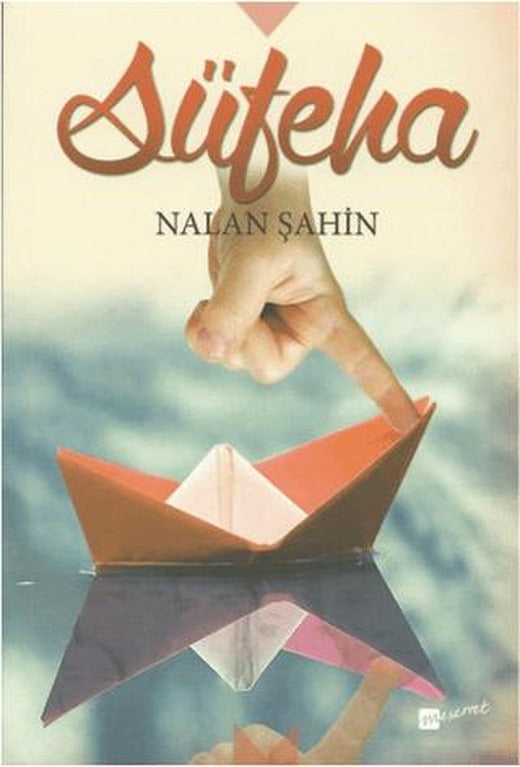 Süfeha | Meserret Yayınları (Ciltsiz)