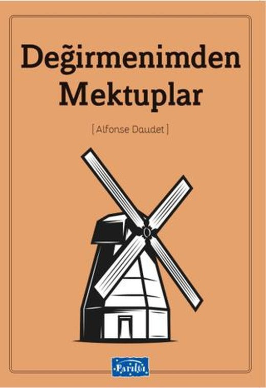 Değirmenimden Mektuplar