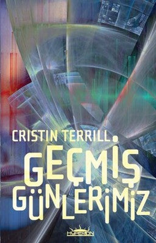 Geçmiş Günlerimiz | Hyperion Kitap
