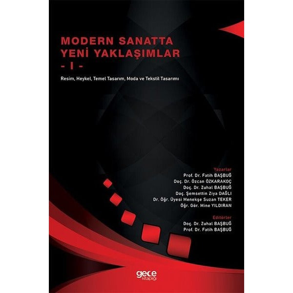 Modern Sanatta Yeni Yaklaşımlar - I | Gece Kitaplığı (Ciltsiz)