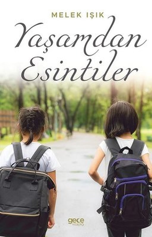 Yaşamdan Esintiler | Gece Kitaplığı