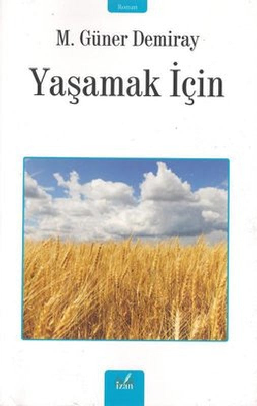 Yaşamak için | İzan Yayıncılık