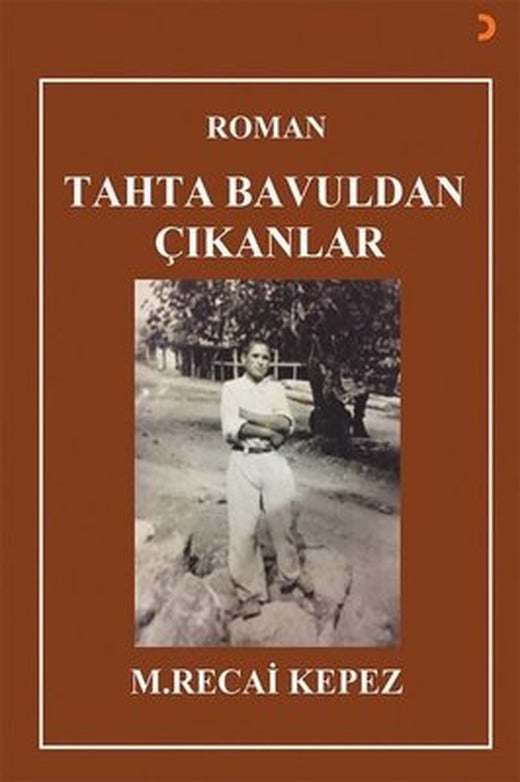 Tahta Bavuldan Çıkanlar | Cinius (İnce Kapak )