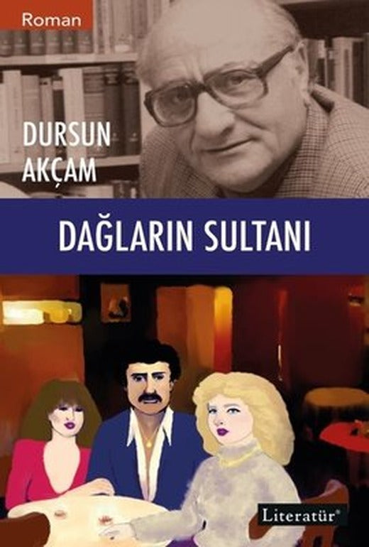 Dağların Sultanı | Literatür Yayıncılık