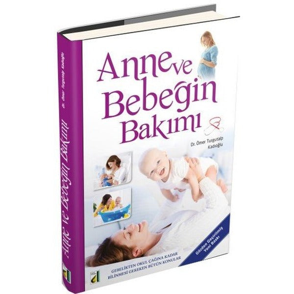 Anne ve Bebeğin Bakımı