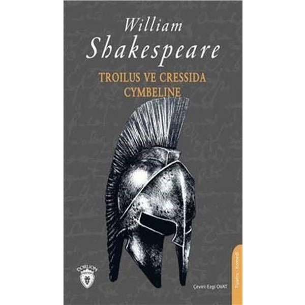 Troilus ve Cressida - Cymbeline | Dorlion Yayınları (Ciltsiz)