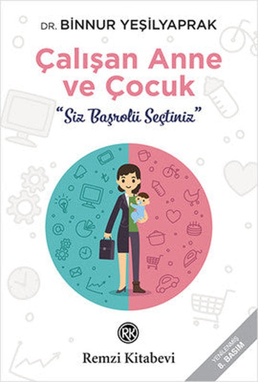 Çalışan Anne ve Çocuk | Remzi Kitabevi