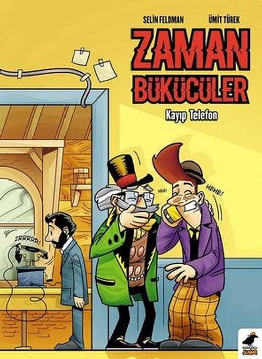 Zaman Bükücüler-Kayıp Telefon | Karakarga Yayınları
