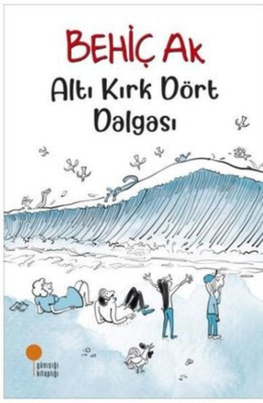 Altı Kırk Dört Dalgası | Günışığı Yayınları