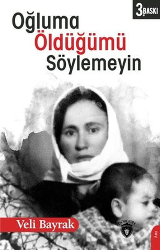 Oğluma Öldüğümü Söylemeyin | Dorlion Yayınevi