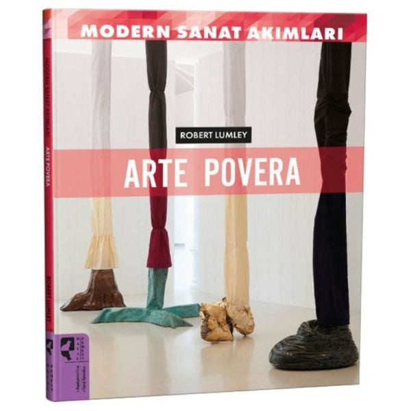 Modern Sanat Akımları: Arte Povera | Hayalperest Yayınevi (İnce Kapak)