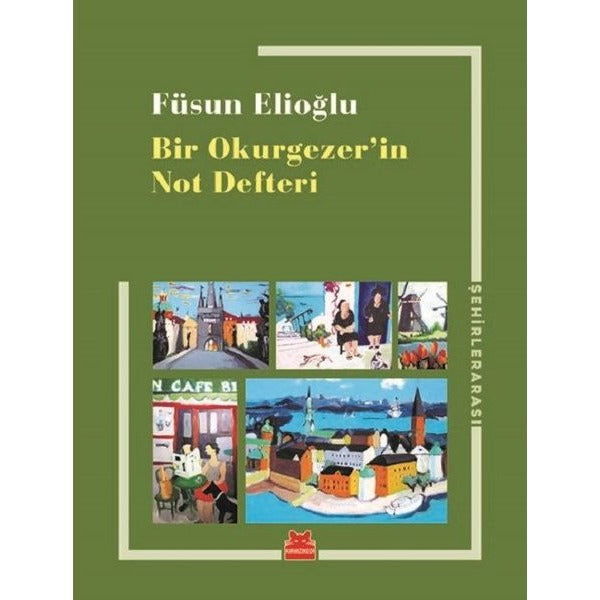 Bir Okurgezer'in Not Defteri | Kırmızı Kedi