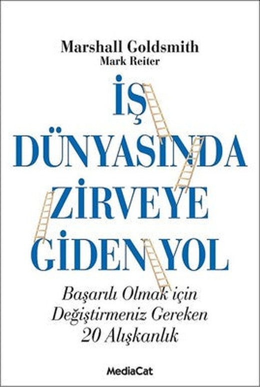 İş Dünyasında Zirveye Giden Yol | Mediacat