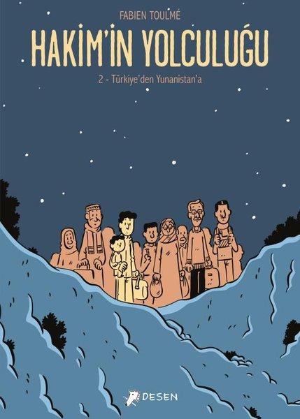 Hakim'in Yolculuğu - 2 Türkiye'den Yunanistan'a | Desen Yayınları (İnce Kapak)  - Resim 1
