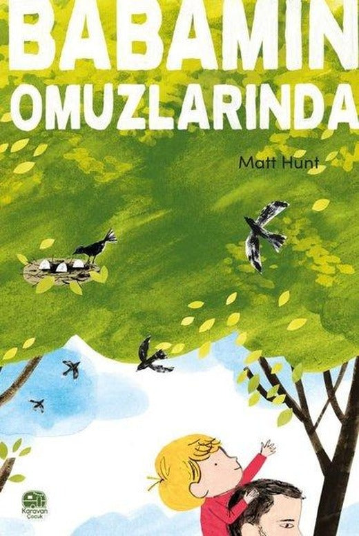 Babamın Omuzlarında | Karavan Çocuk (İnce Kapak)