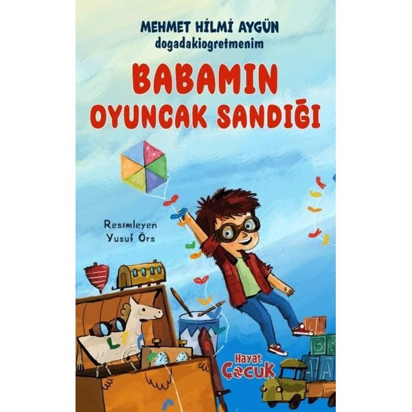 Babamın Oyuncak Sandığı