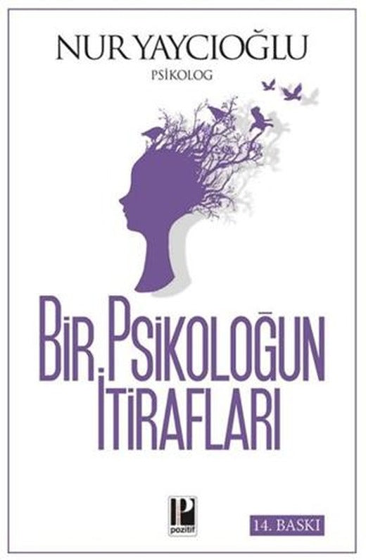 Bir Psikoloğun İtirafları